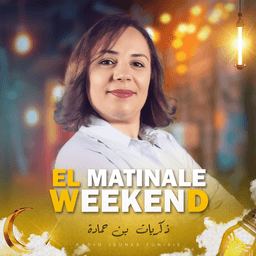 EL MATINALE WEEKEND